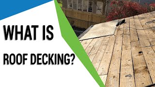 What Is Roof Decking?