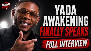 Yada Awakening on Toxic Masculinity, Russell Wilson & Ciara + $200K Wife Deal