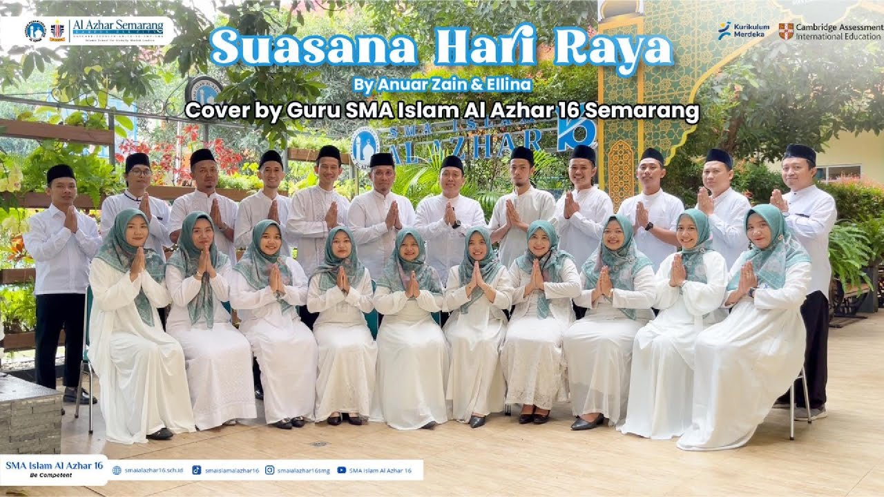 Suasana Hari Raya - Cover by Guru SMA Islam Al Azhar 16 Semarang