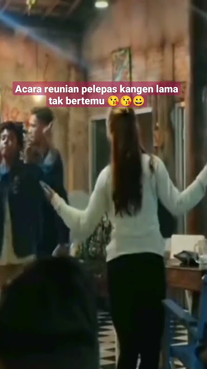 acara reuni ,goyang asyik jumpa kangen 😘😘