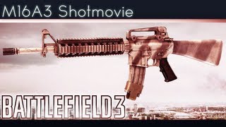 BF3 M16A3 montage by lostEmpire
