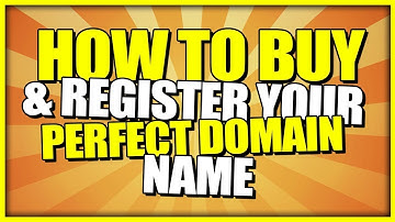 Buy Domain - How To Buy & Register Your Perfect Domain Name