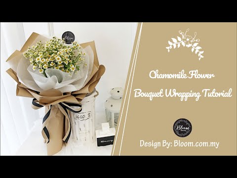 Chamomile Flower Bouquet Wrapping Tutorial || Flower Bouquet Wrapping Technique & Ideas || 洋甘菊花束包装