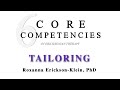 Core Competencies of Ericksonian Therapy - 1. Tailoring with Roxanna Erickson-Klein, PhD