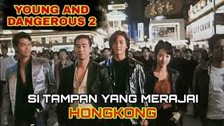 SERANGAN GENGSTEH TAIWAN ‼️alur cerita film Young and Dangerous 2