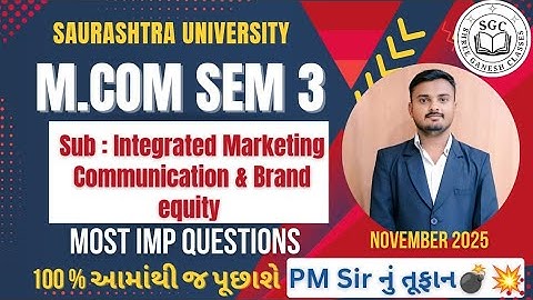 M.Com Sem 3 IMC & Brand Equity| IMP Season | Saurashtra University | Exam Special  Series