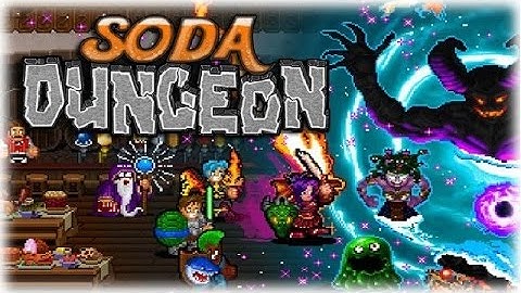 Soda Dungeon Lite Gameplay Walkthrough.