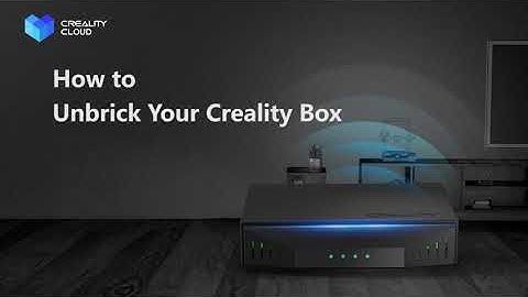 How to unbrick your Creality WiFi box? Ultimate tutorial for you!