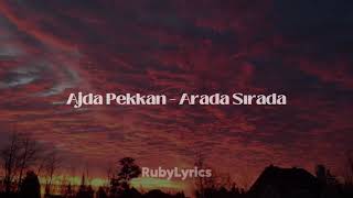 Ajda Pekkan - Arada Sırada (Sözleri/Lyrics)