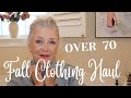 Fall Clothing Haul - OVER 70 BEAUTY - Tops for Your Pants - THOUGHTS ON AGING...