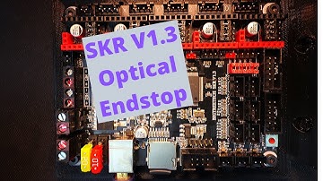 SKR 1.3 - Optical Endstop