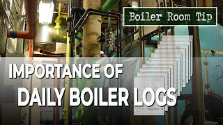 Boiler Safety &amp; Operations Log - Boiler Room Tip