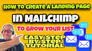 How to Create a Landing Page in MailChimp -  How to create landing pages in mailchimp step by step