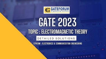 GATE 2023 Exam Solutions I Electromagnetic Theory I Electronics & Communication Engineering