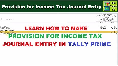 Provision for Income Tax Entry in Tally Prime | Provision for Income Tax Journal Entry