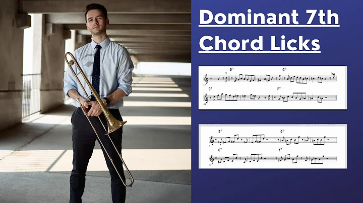 Dominant 7th Chord Licks for Trombone