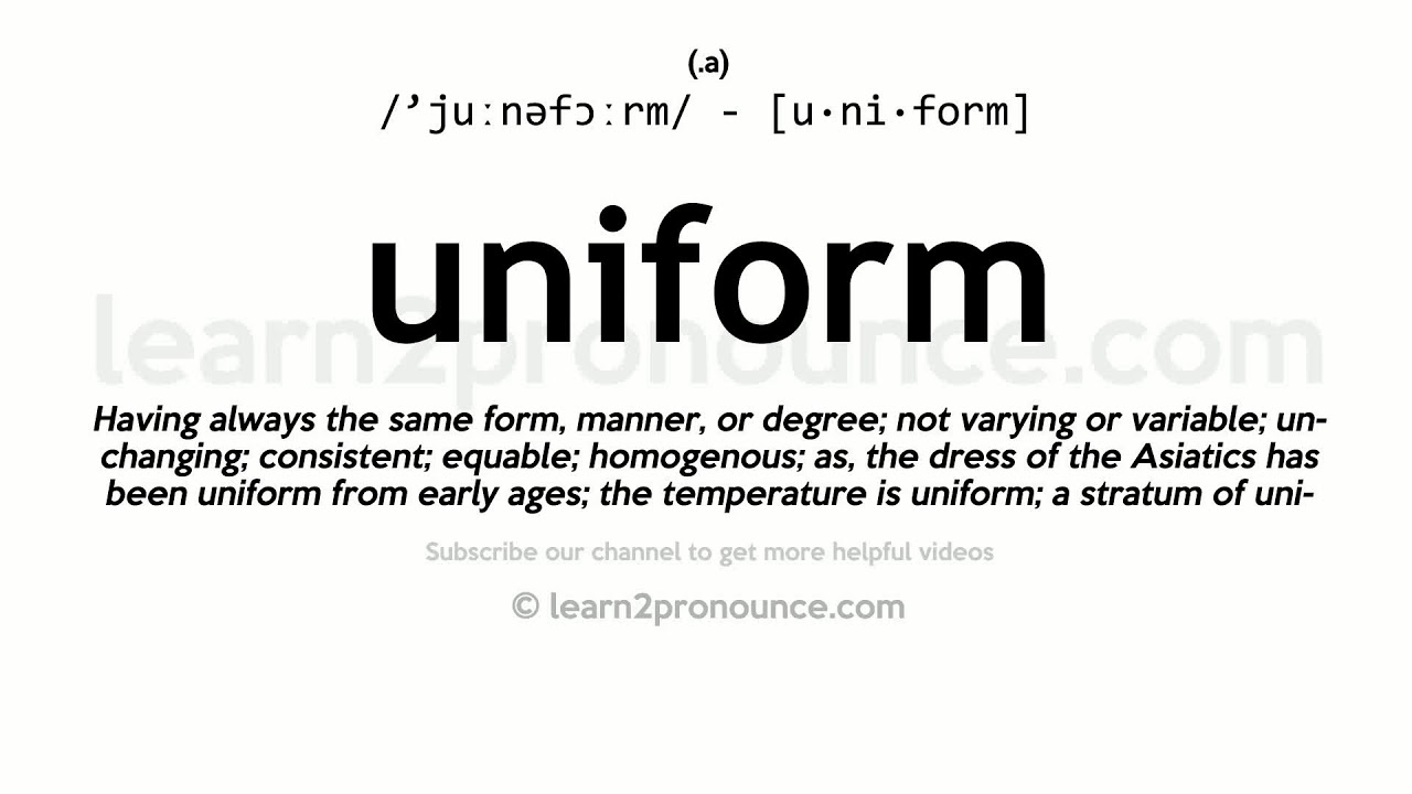 Pronunciation of Uniform | Definition of Uniform - YouTube