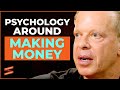 The Psychology Behind MANIFESTING Money & Success! | Dr. Joe Dispenza