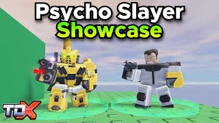 TDX Psycho Slayer Showcase (Stats, Abilities, Gameplay) - Tower Defense X Roblox