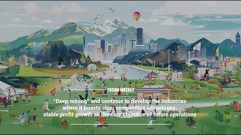 “Deep mining” and continue to develop the advantages industries | Fosun Weekly(25–31 Mar 2024)