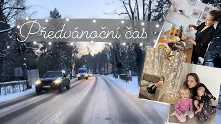 Několik našich dní | předvánoční čas | Mimi&já