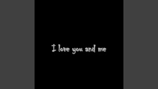 Download Lagu I Love You and Me MP3