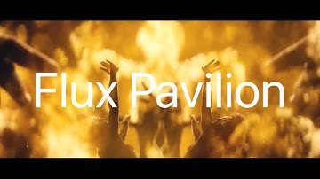 Flux Pavilion - Cannot Hold You Anymore - Extended Spectre Edition