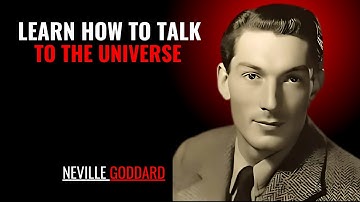 LEARN HOW TO TALK TO THE UNIVERSE 