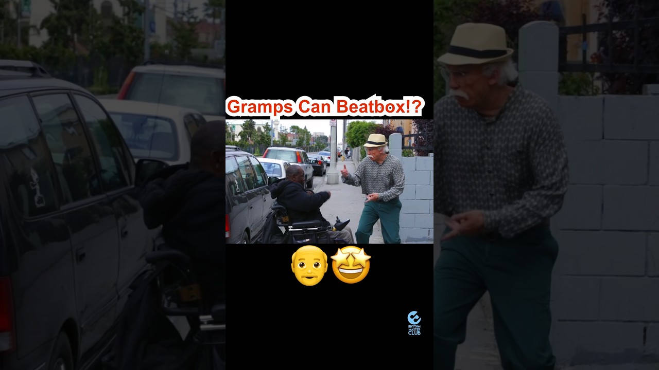 👴Gramps Can Beatbox⁉️ Shout out to 