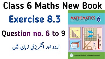 Exercise 8.3 Class 6 New Book | Chapter 8 Ex 8.3 Question no. 6 to 9 Class 6 | Learning Zone Videos