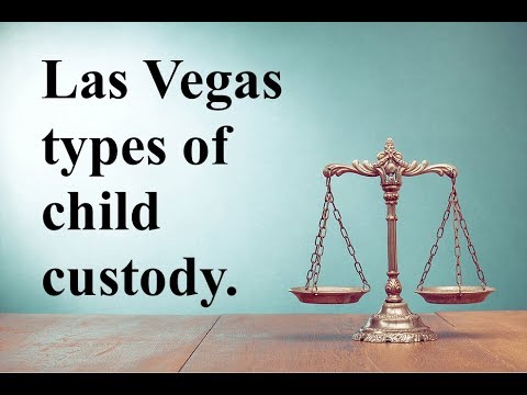 Thumbnail for Explanation of Child Custody in Las Vegas. Las Vegas child custody lawyer explains.