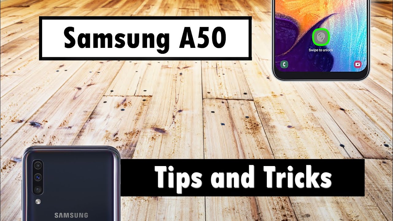 Samsung Galaxy A50 Tips and Tricks - YouTube