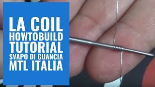 LA COIL - HOWTOBUILD - TUTORIAL