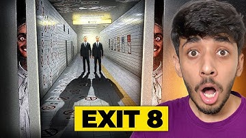 This Game Made Me Question My Brain! (THE EXIT 8)