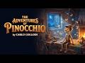 The Adventures of Pinocchio | Carlo Collodi | Classic Fairy Tale for Kids &amp; Bedtime Stories