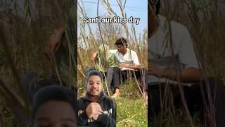 Shanti aur kiss day 😂 #kissday #shanti #comedy #funny viral