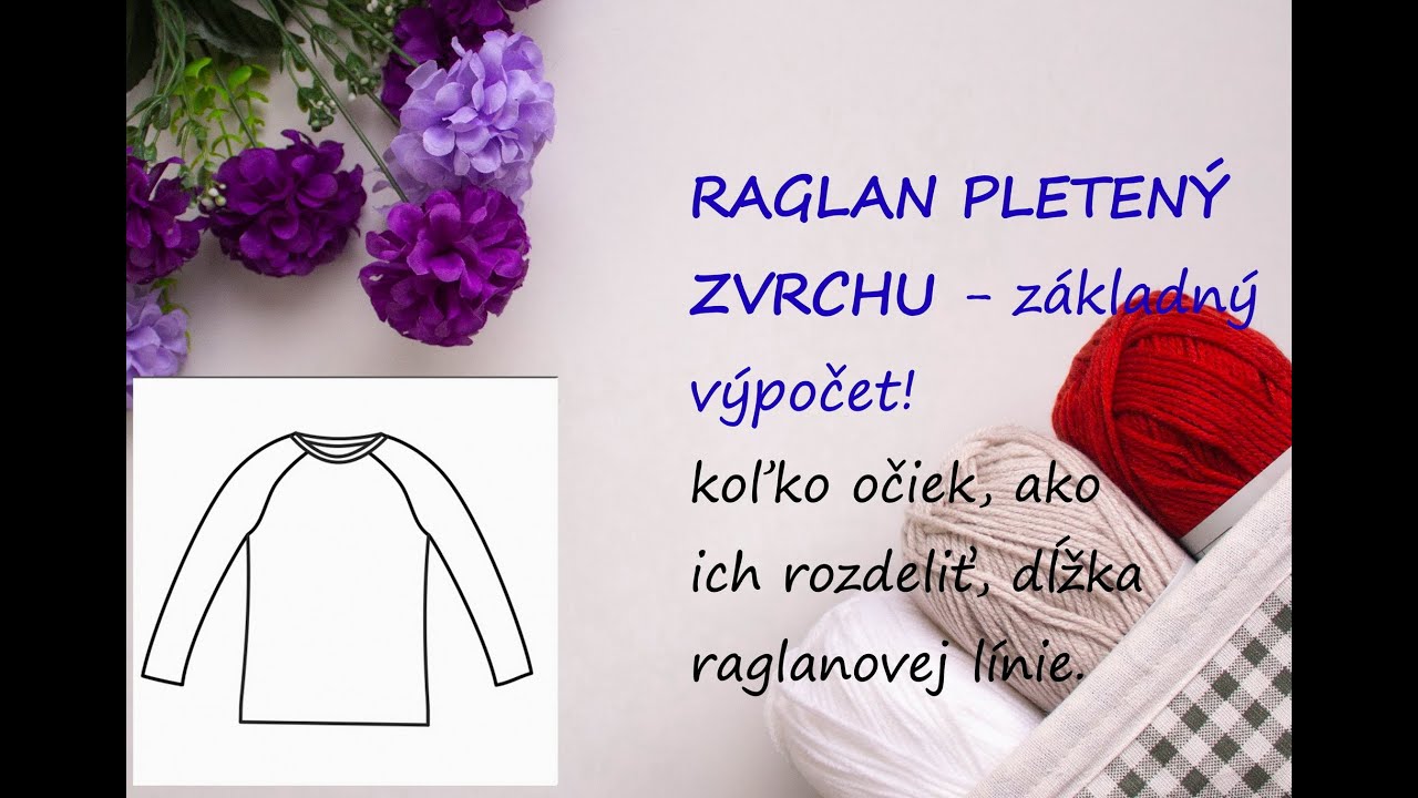 Ako pliesť raglan zvrchu. Aktualizované video! #knitting #navod #raglan