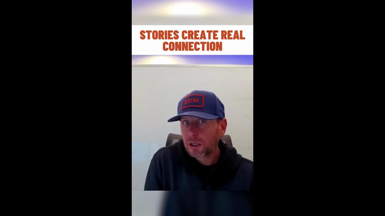 Stories Create Real Connection