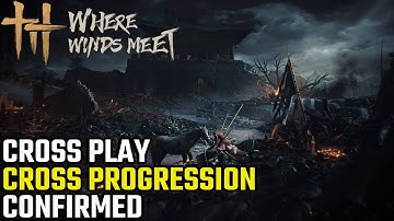 Where Winds Meet - Cross Play & Cross Progression Confirmed For Global Launch