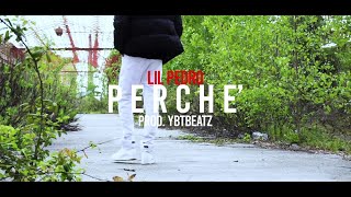 Lil Pedro - Perche ' -  Resimi