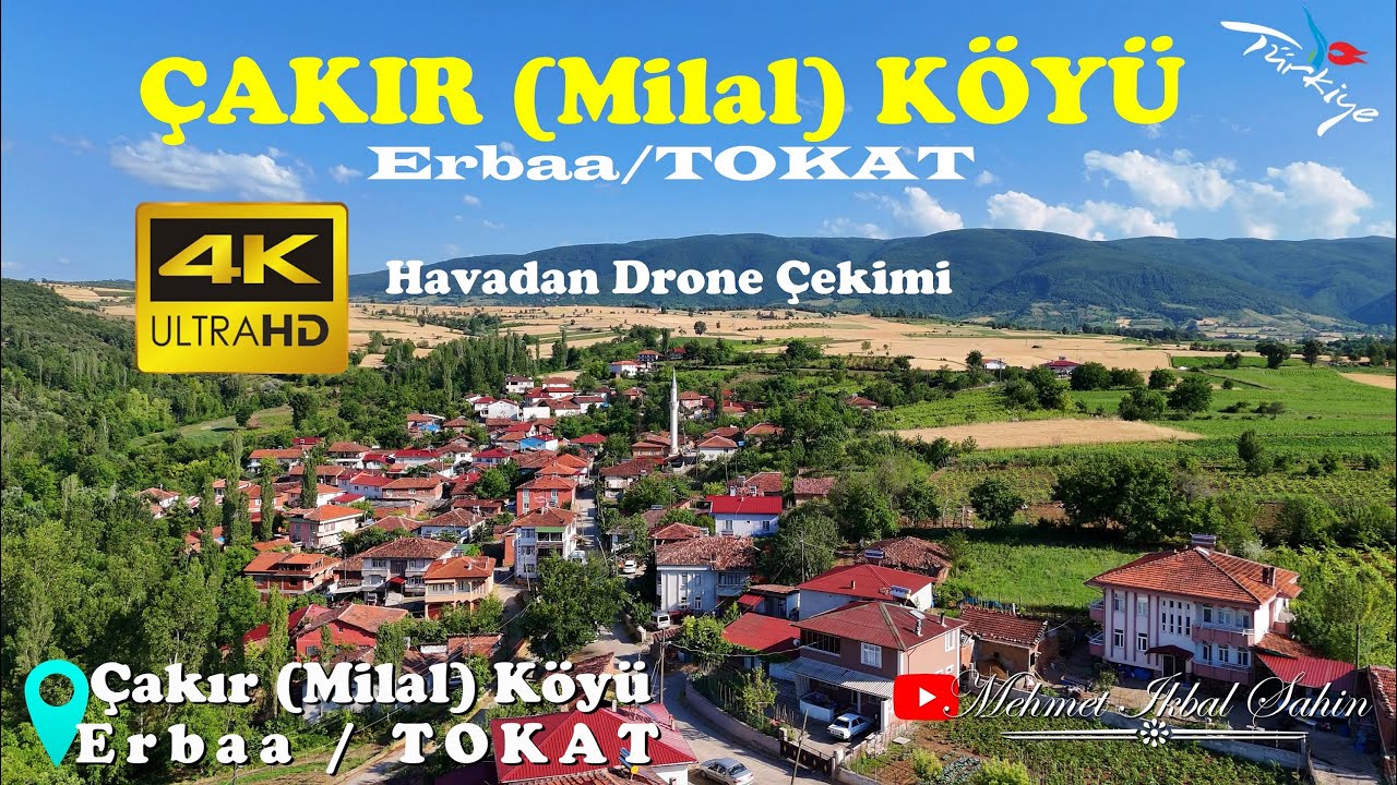 Çakır Köyü ( Milal Köyü ) Erbaa / TOKAT - Havadan 4K Drone Çekimi / 15.6.24