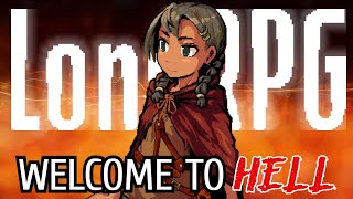 THE MOST UNFORGIVING & REPULSIVE GAME I'VE EVER PLAYED | LonaRPG First Impressions