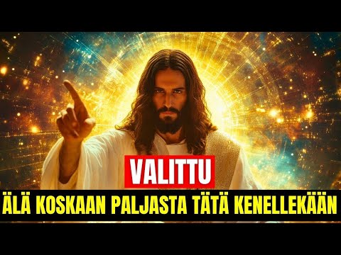 Oletko Jumalan Valittu?