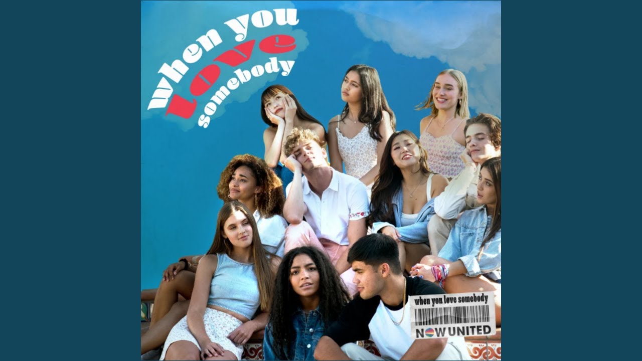 Now United   When You Love Somebody Audio Official