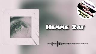 Syke Dali-Hemme Zat (TmRap-HipHop)