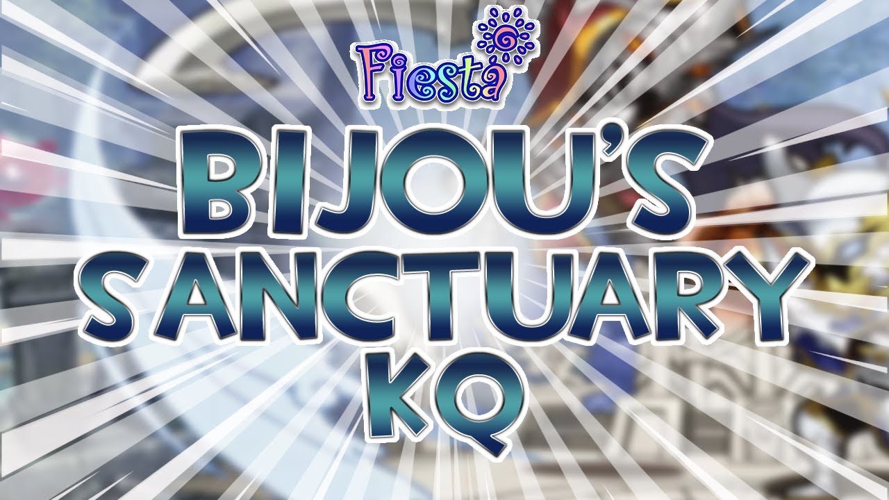 Fiesta Online NA - Bijou's Sanctuary KQ [2023]