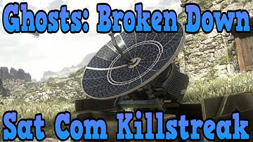 "Ghosts School 101" Sat Coms Broken Down In Depth! ( Perks, Info, Killstreaks, Ect. )