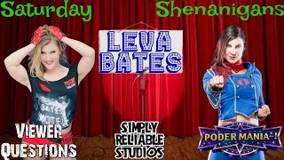 Saturday Shenanigans: Leva Bates Interview