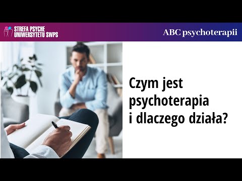 Wideo: Jak Właściwie Działa Psychoterapia - Alternatywny Widok