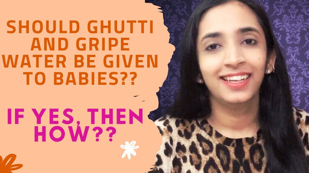 Gripe water and Ghutti for babies | Personal Experience - YouTube